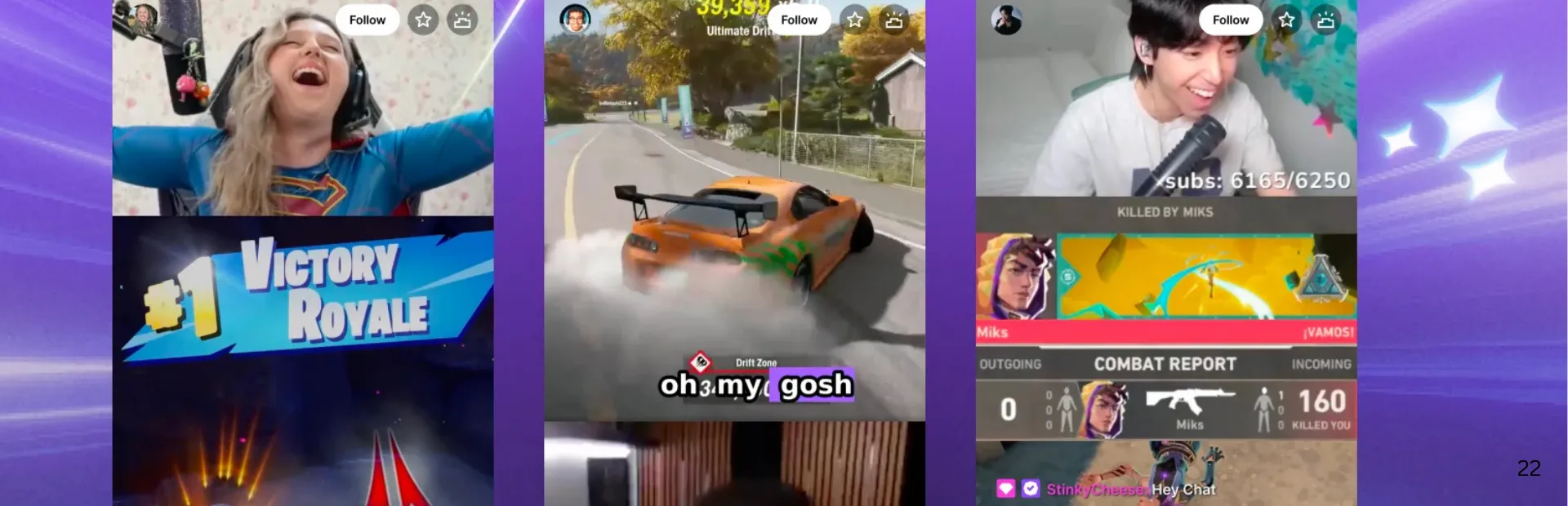 Three Twitch streams: a cheering streamer, a Fortnite Victory Royale, a drifting car, and a Valorant combat report.
