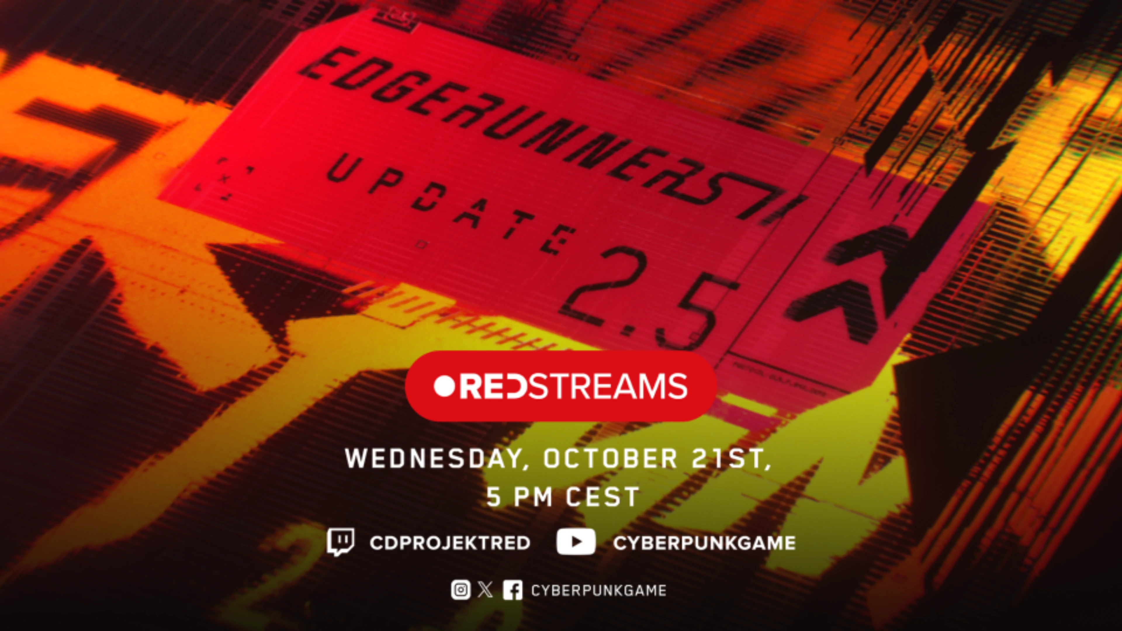 Cyberpunk 2077 Update 2.5 REDstreams announcement graphic displaying the October 21 livestream date and 5 PM CEST time